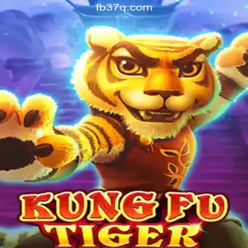 Unleashing the Adventure of KungFuTiger: Master the Art on the 37Q.COM Platform - Oficial Slots Brasil #1
